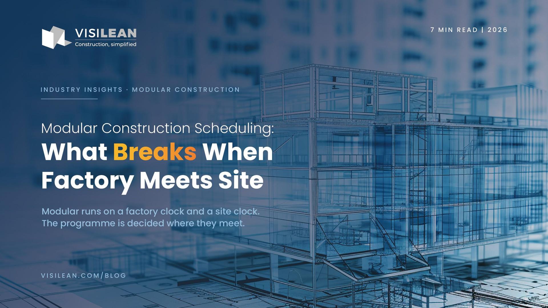 Modular Construction Scheduling: What Breaks When Factory Meets Site