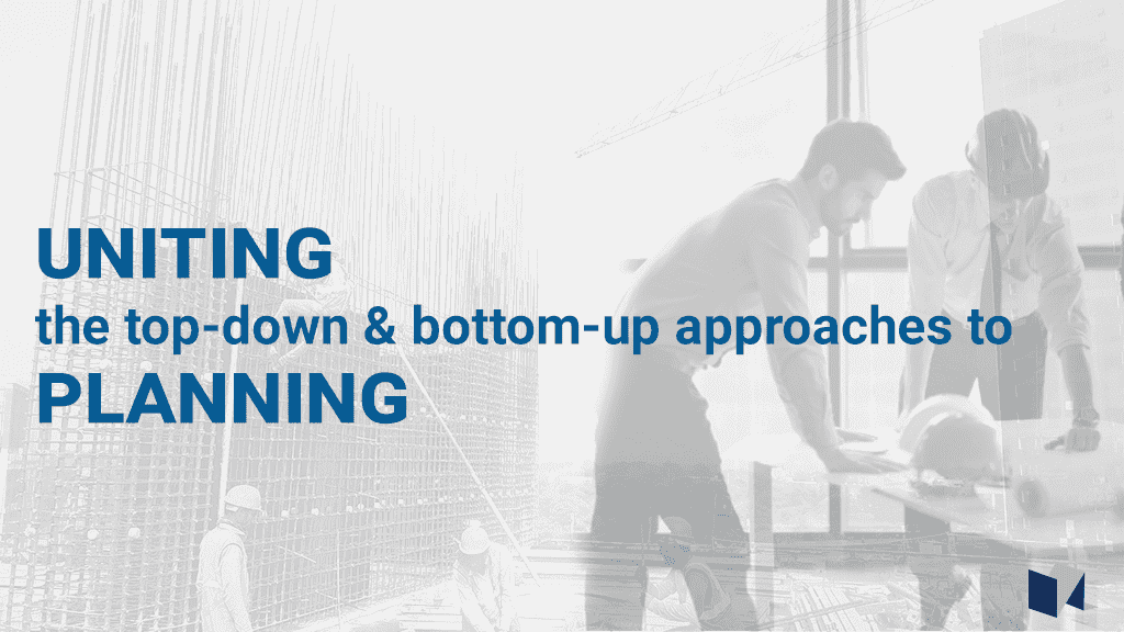 Uniting the top-down and bottom-up approaches to planning