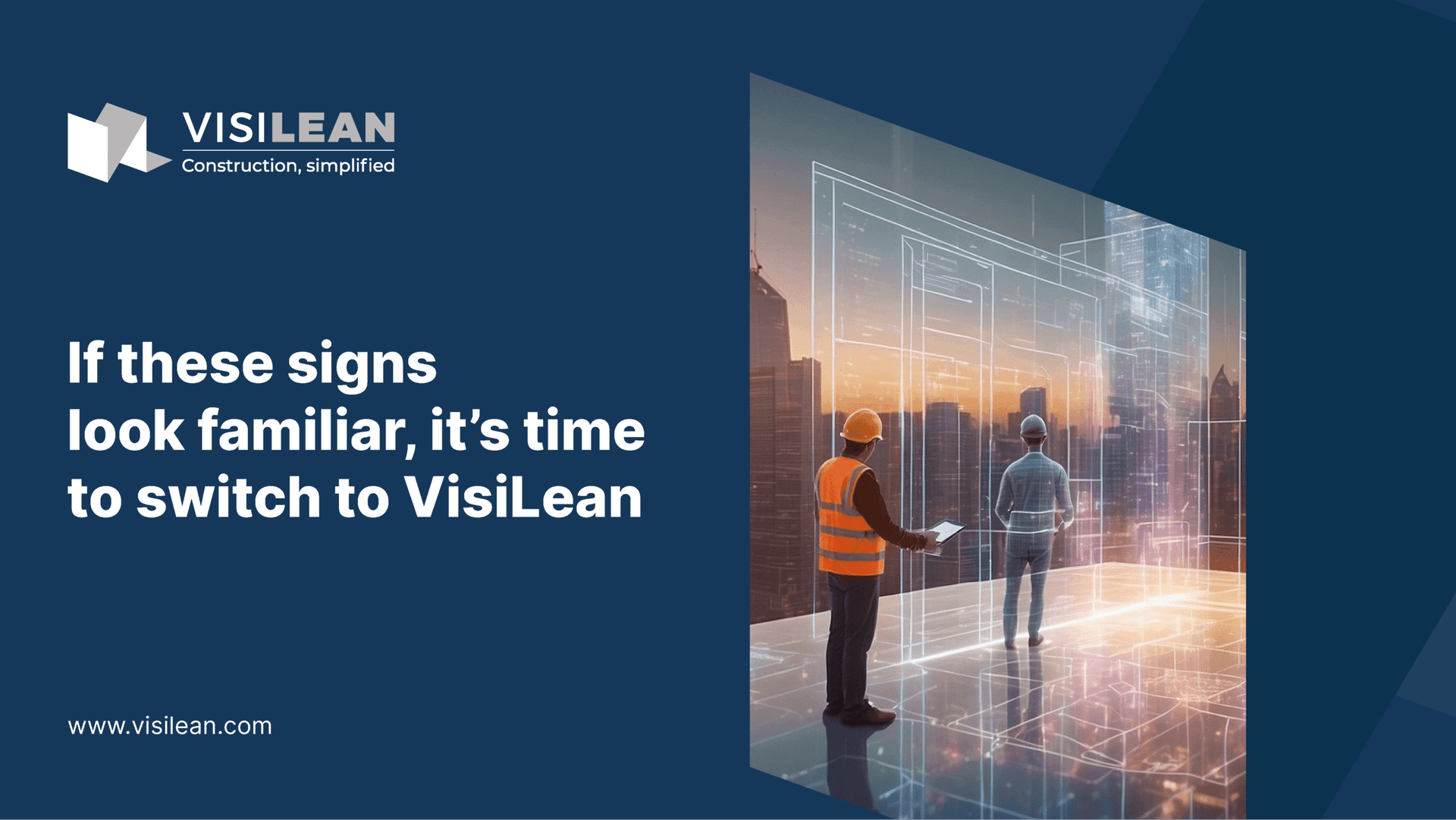 If These Signs Look Familiar, It’s Time to Switch to VisiLean