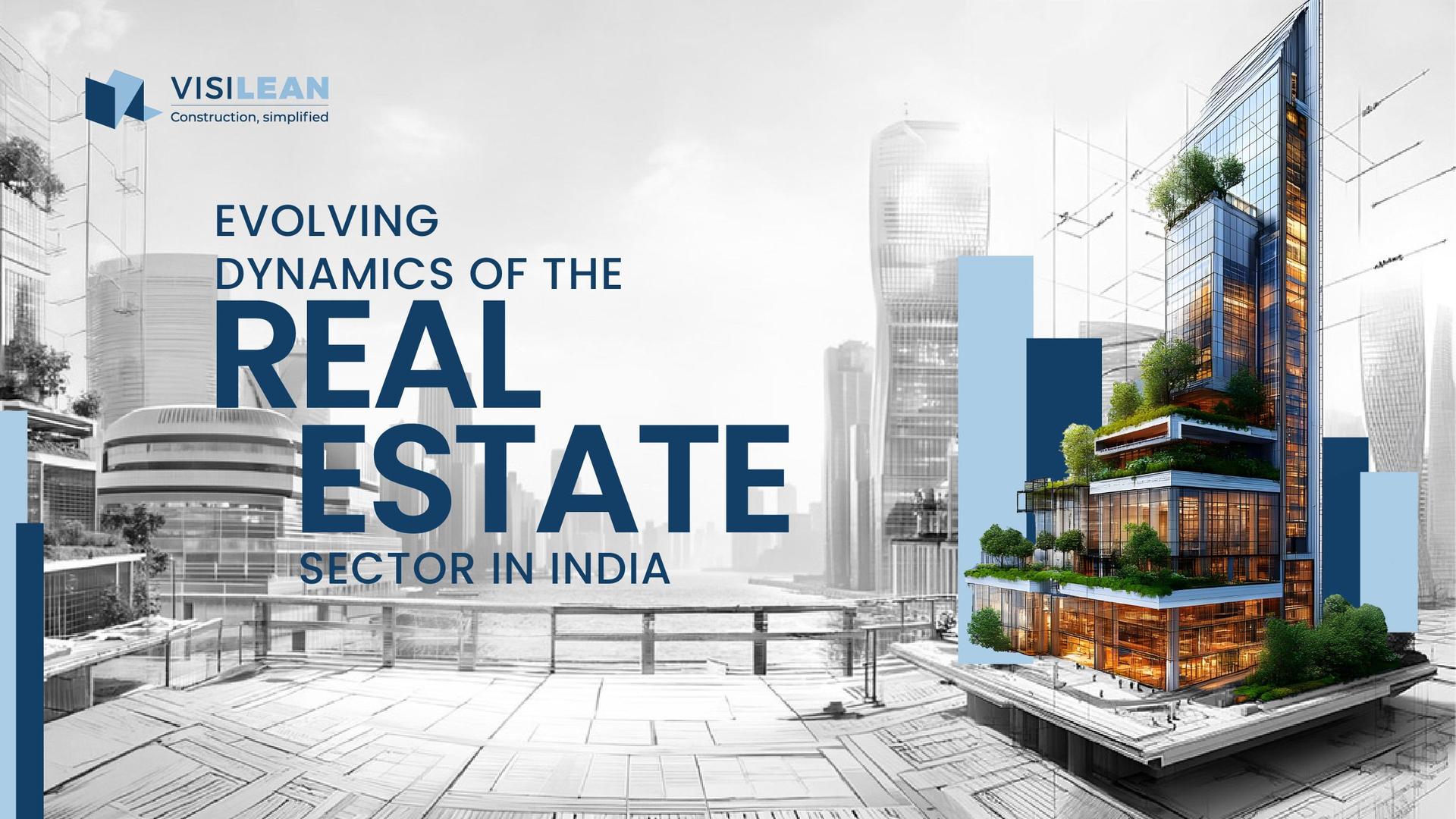 Evolving Dynamics of the Real Estate Sector in India 2026 Industry Report cover