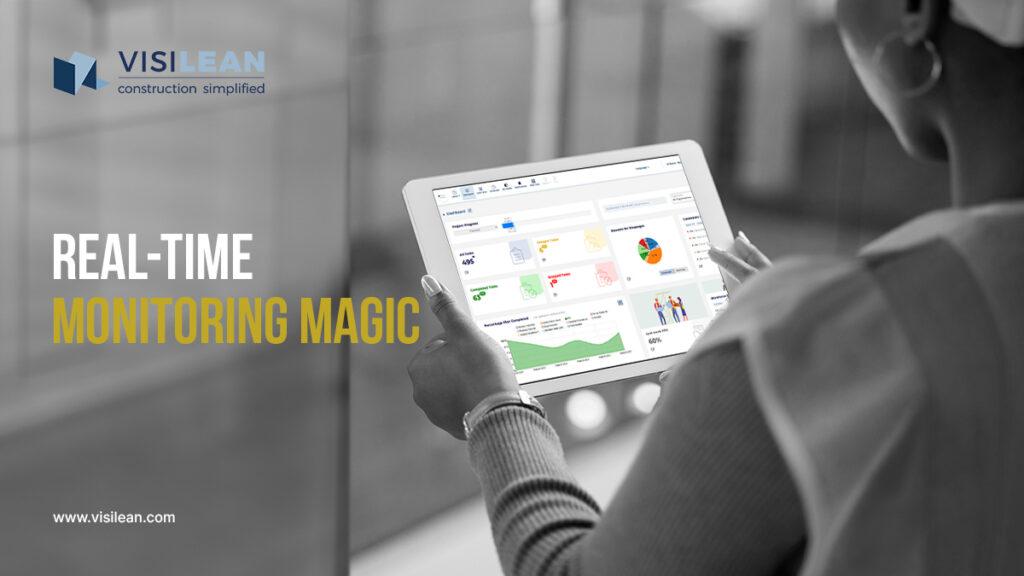 Mastering Construction Management with VisiLean: Real-Time Monitoring Magic