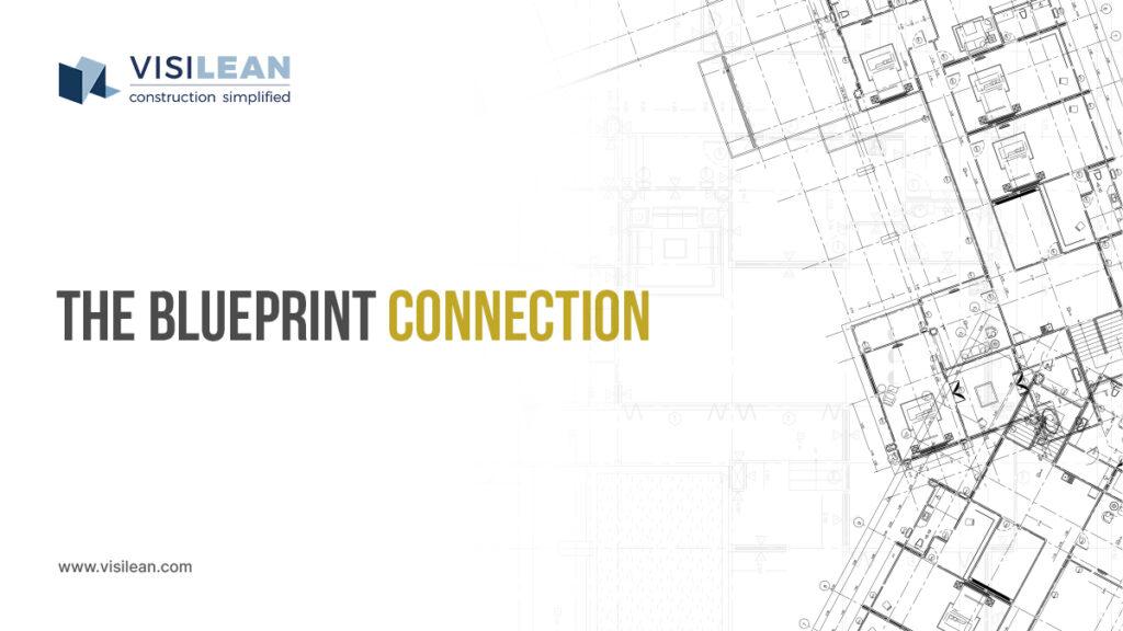 Mastering Construction Management with VisiLean: The Blueprint Connection